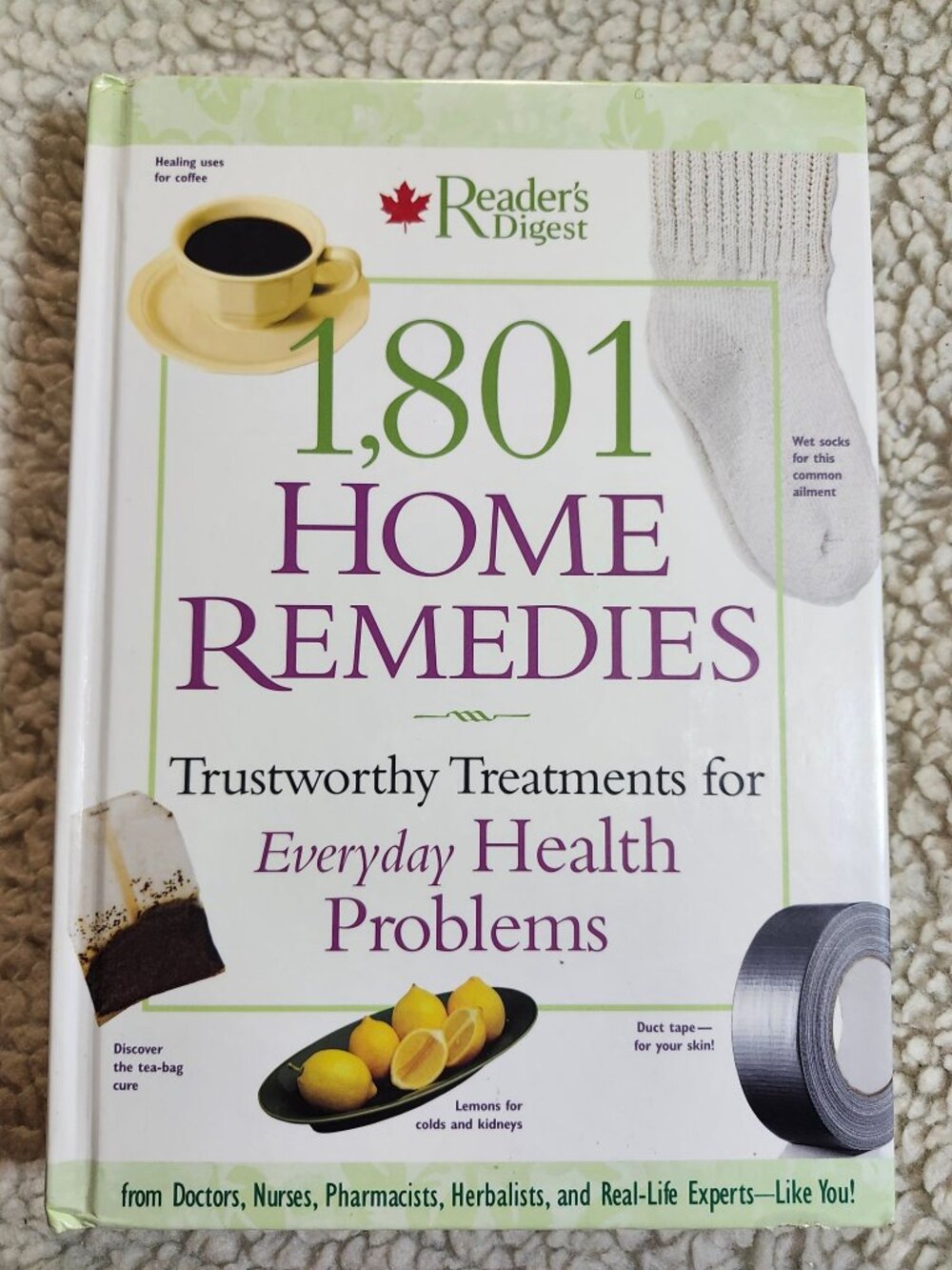 Readers Digest 1,801 Home Remedies Hardcover 2004 Trustworthy Health Guide Book